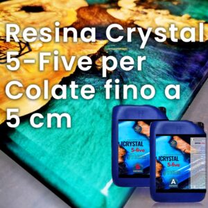 Resina Crystal 5-Five per Colate fino a 5 cm