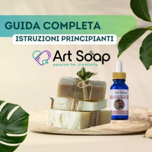 Guida completa ART SOAP
