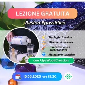 LEZIONE GRATUITA: RESINA EPOSSIDICA