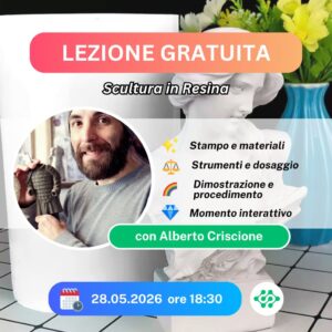 LEZIONE GRATUITA: Sculture in Resina
